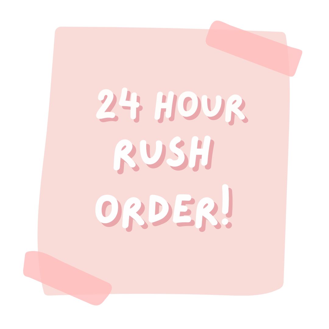 24-hour Rush Order