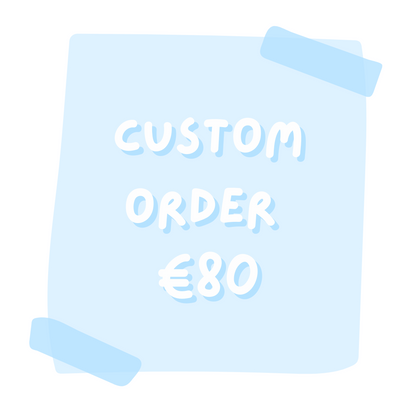 Custom Order