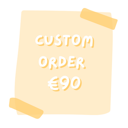 Custom Order
