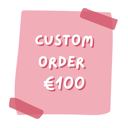 Custom Order